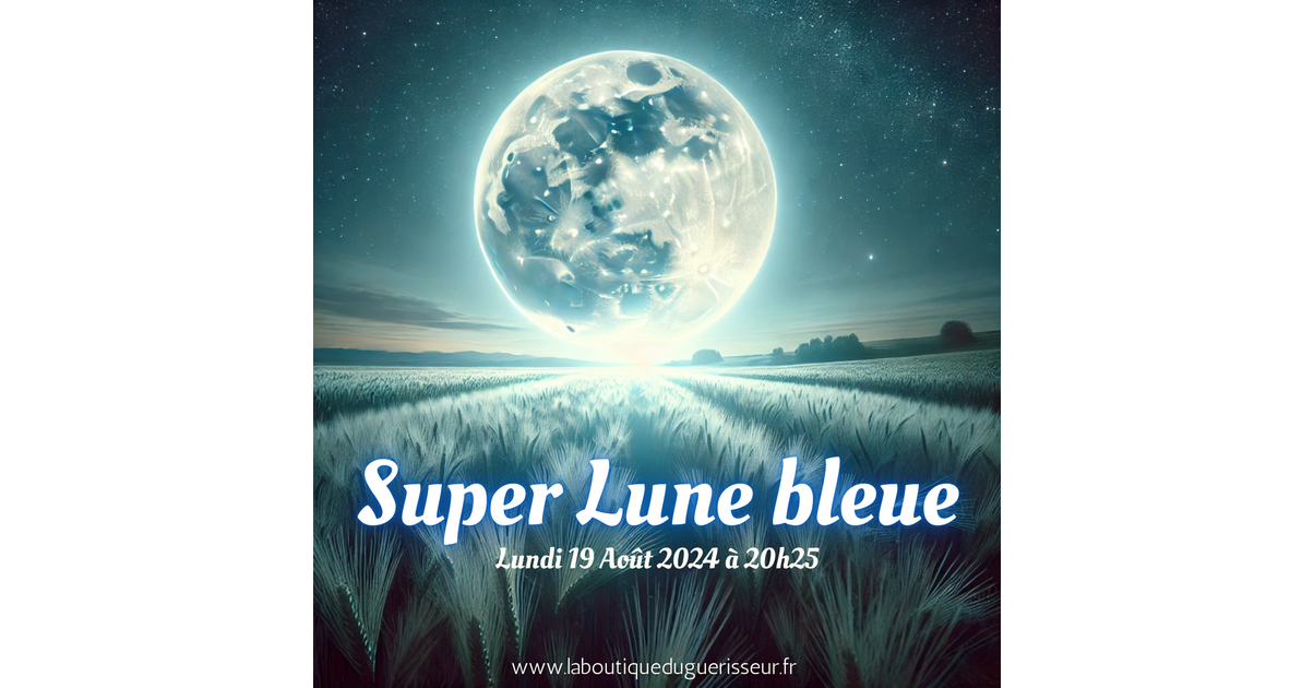 Super Lune Bleue et Pleine Lune du Maïs Un Phénomène Céleste